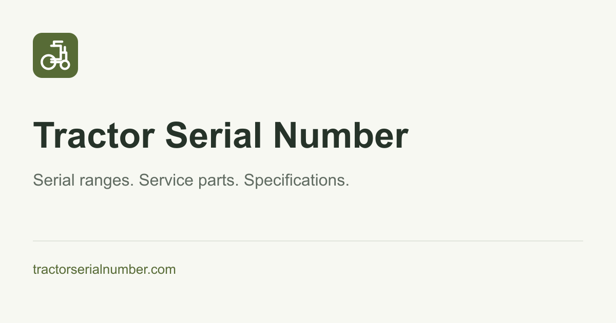 Tractor serial number lookup & specifications preview